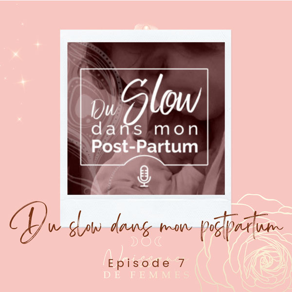 Post-partum – Discussion avec notre Sage-Femme – Une Vie Slow